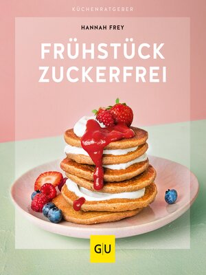 cover image of Frühstück zuckerfrei